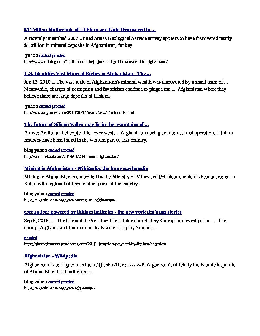 AFGHAN-LITHIUM-WAR-PROFITEERING-SILICON-VALLEY-RARE-EARTH-MINING-SCAM-OBAMA-AND-MUSK-RARE-EARTH-MINING-SCAM-pdf
Keywords: Rare Earth Mines Of Afghanistan, New America Foundation Corruption, Obama, Obama Campaign Finance, Obama FEC violations, Palo Alto Mafia, Paypal Mafia, Pelosi Corruption, Political bribes, Political Insider,  Eric Schmidts Sex Penthouse, SEC Investigation