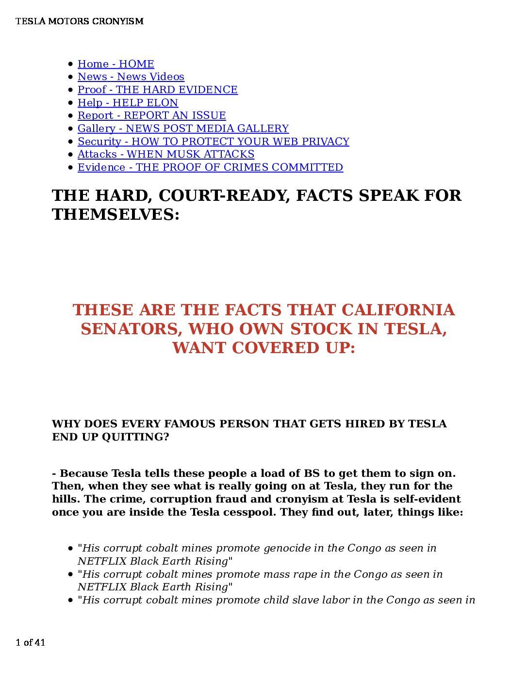 TESLA-MOTORS-CRONYISM-pdf
Keywords: Rare Earth Mines Of Afghanistan, New America Foundation Corruption, Obama, Obama Campaign Finance, Obama FEC violations, Palo Alto Mafia, Paypal Mafia, Pelosi Corruption, Political bribes, Political Insider,  Eric Schmidts Sex Penthouse, SEC Investigation