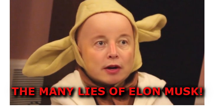 THE_LIES_OF_ELON_MUSK_888
Keywords: Rare Earth Mines Of Afghanistan, New America Foundation Corruption, Obama, Obama Campaign Finance, Obama FEC violations, Palo Alto Mafia, Paypal Mafia, Pelosi Corruption, Political bribes, Political Insider,  Eric Schmidts Sex Penthouse, SEC Investigation