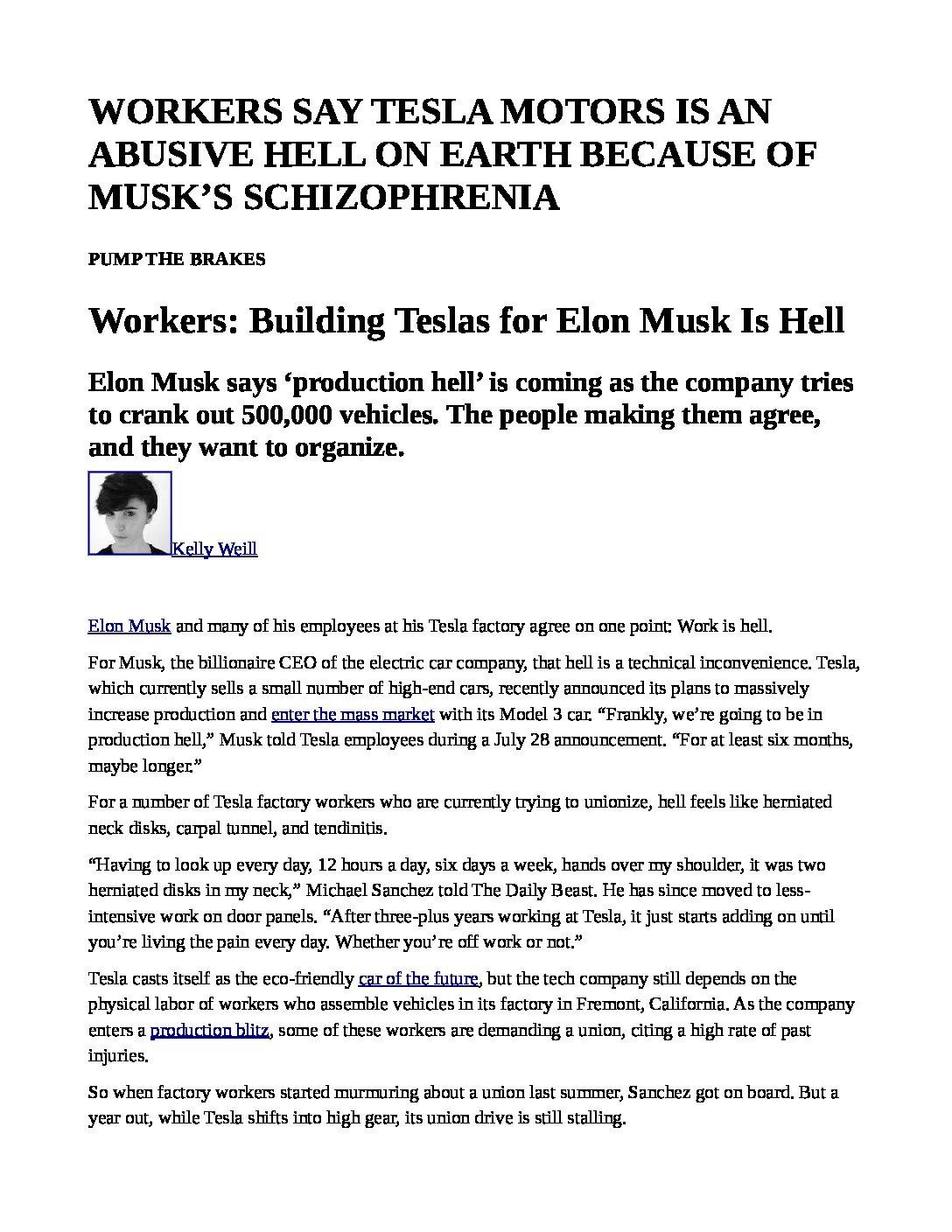 WORKERS-SAY-TESLA-MOTORS-IS-AN-ABUSIVE-HELL-ON-EARTH-BECAUSE-OF-MUSK___S-SCHIZOPHRENIA-pdf
Keywords: Rare Earth Mines Of Afghanistan, New America Foundation Corruption, Obama, Obama Campaign Finance, Obama FEC violations, Palo Alto Mafia, Paypal Mafia, Pelosi Corruption, Political bribes, Political Insider,  Eric Schmidts Sex Penthouse, SEC Investigation