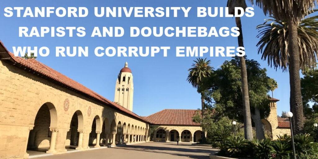 stanford_university_v1
Keywords: Rare Earth Mines Of Afghanistan, New America Foundation Corruption, Obama, Obama Campaign Finance, Obama FEC violations, Palo Alto Mafia, Paypal Mafia, Pelosi Corruption, Political bribes, Political Insider,  Eric Schmidts Sex Penthouse, SEC Investigation