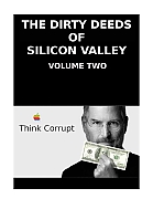 THE_DIRTY_DEEDS_OF_SILICON_VALLEY_VOLUME_TWO-pdf~0.jpg