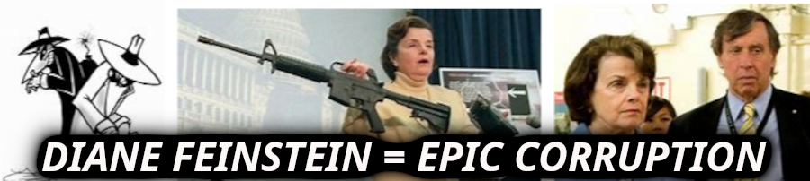 FEIN SPY  DIANNE FEINSTEINS CORRUPTION
Keywords: Rare Earth Mines Of Afghanistan, New America Foundation Corruption, Obama, Obama Campaign Finance, Obama FEC violations, Palo Alto Mafia, Paypal Mafia, Pelosi Corruption, Political bribes, Political Insider,  Eric Schmidts Sex Penthouse, SEC Investigation