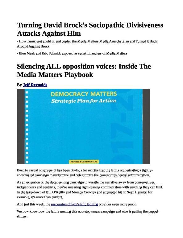 Turning-David-Brock___s-Sociopathic-Divisiveness-Attacks-Against-Him-pdf
Keywords: Rare Earth Mines Of Afghanistan, New America Foundation Corruption, Obama, Obama Campaign Finance, Obama FEC violations, Palo Alto Mafia, Paypal Mafia, Pelosi Corruption, Political bribes, Political Insider,  Eric Schmidts Sex Penthouse, SEC Investigation