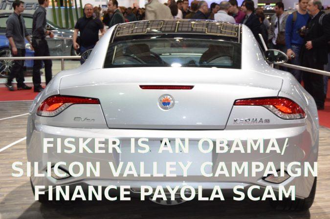 2012-Fisker-Karma-rear_653-675x447
Keywords: Rare Earth Mines Of Afghanistan, New America Foundation Corruption, Obama, Obama Campaign Finance, Obama FEC violations, Palo Alto Mafia, Paypal Mafia, Pelosi Corruption, Political bribes, Political Insider,  Eric Schmidts Sex Penthouse, SEC Investigation