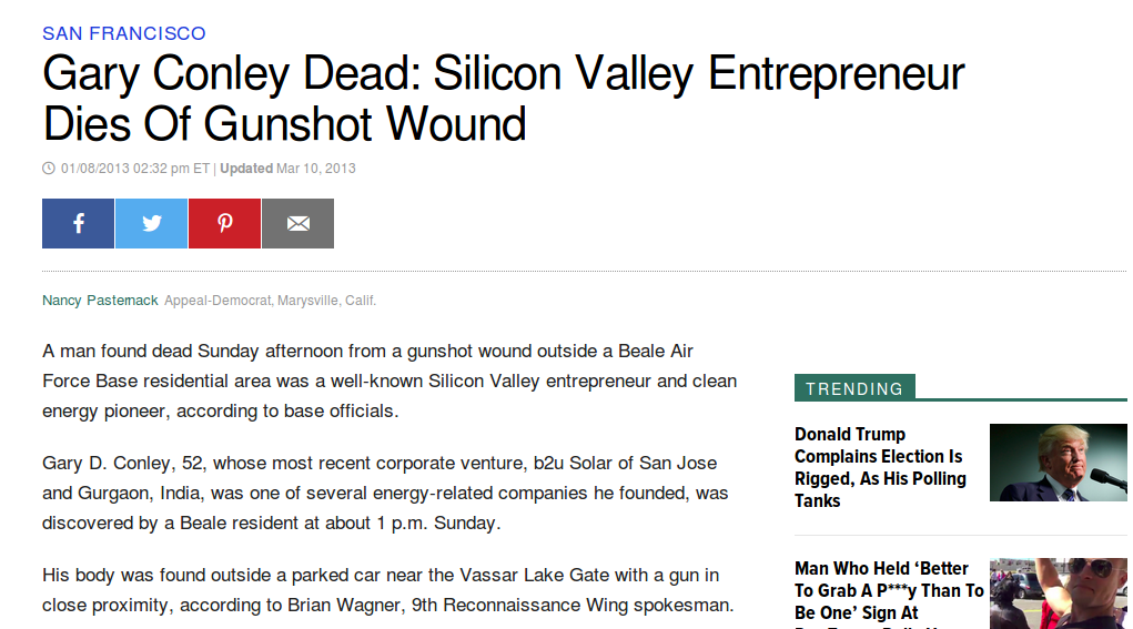 DEPT OF ENERGY GREEN MURDER CONLEY DEATH KILLING THE WHISTLE-BLOWERS
Keywords: Rare Earth Mines Of Afghanistan, New America Foundation Corruption, Obama, Obama Campaign Finance, Obama FEC violations, Palo Alto Mafia, Paypal Mafia, Pelosi Corruption, Political bribes, Political Insider,  Eric Schmidts Sex Penthouse, SEC Investigation