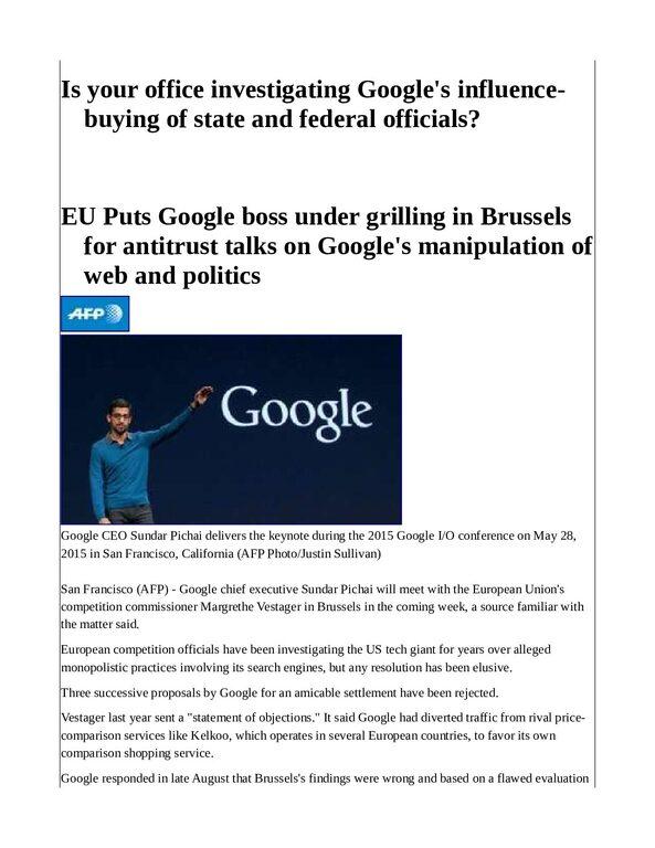 IS-YOUR-OFFICE-INVESTIGATING-GOOGLE-INFLUENCE-BUYING_-pdf
Keywords: Rare Earth Mines Of Afghanistan, New America Foundation Corruption, Obama, Obama Campaign Finance, Obama FEC violations, Palo Alto Mafia, Paypal Mafia, Pelosi Corruption, Political bribes, Political Insider,  Eric Schmidts Sex Penthouse, SEC Investigation